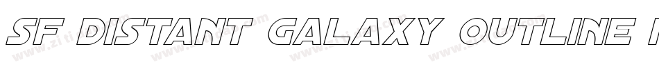 SF Distant Galaxy Outline Italic字体转换
